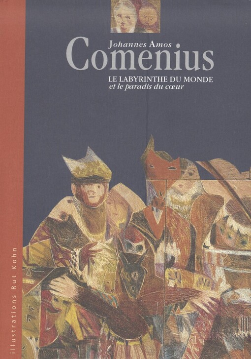 labyrinthe du monde et le paradis du cœur