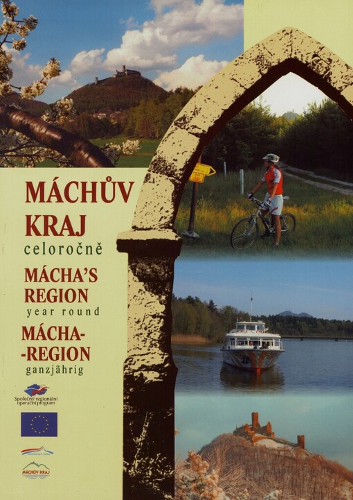 Máchův kraj celoročně =Mácha's region year round = Mácha-Region ganzjährig /[