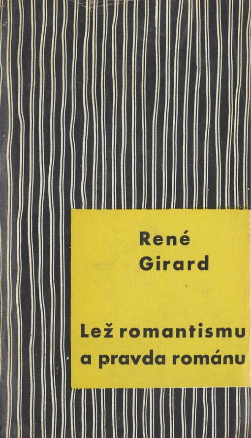 Lež romantismu a pravda románu