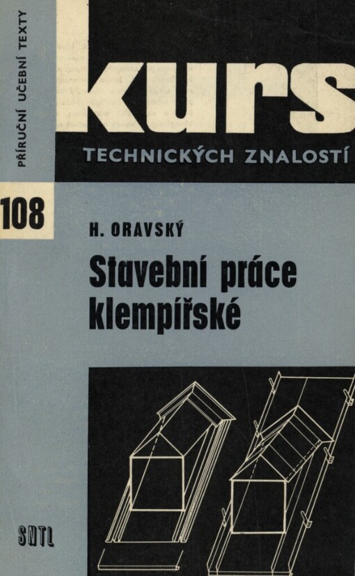 Stavební práce klempířské :pohled do oboru stavebního klempíře a příklady pracovních postupů