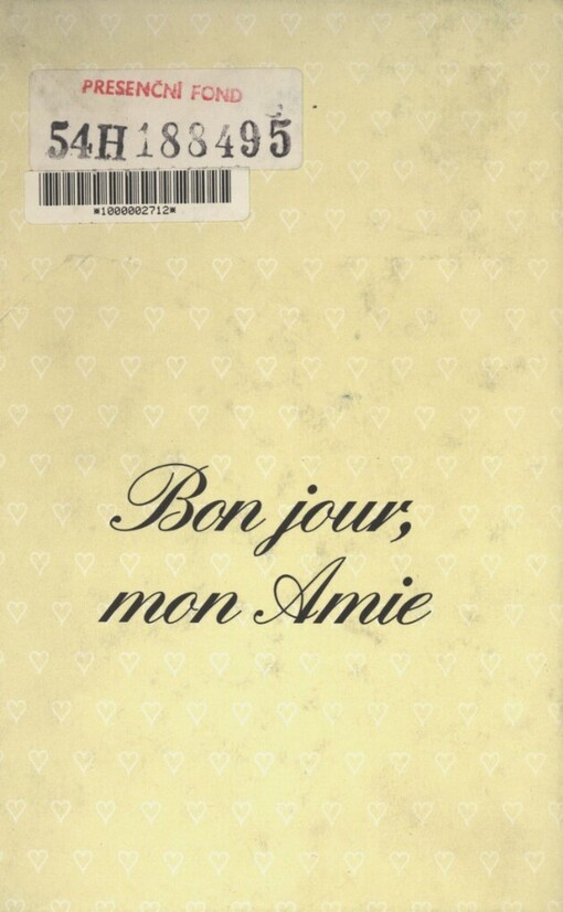 Bon jour, mon amie: milostné dopisy knížete Metternicha a kněžny Zaháňské