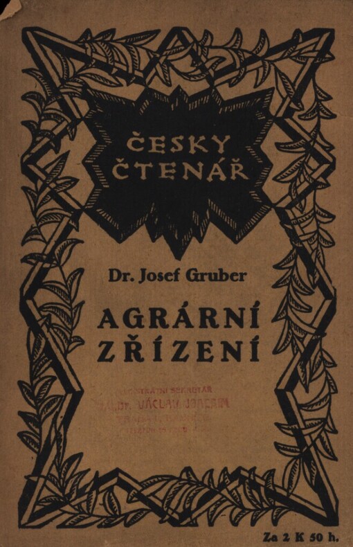 Agrární zřízení :právní a hmotné postavení selského lidu v českých zemích v minulosti a přítomnosti
