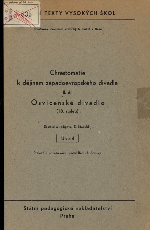 Chrestomatie k dějinám západoevropského divadla.2. díl,Osvícenské divadlo (18. století)
