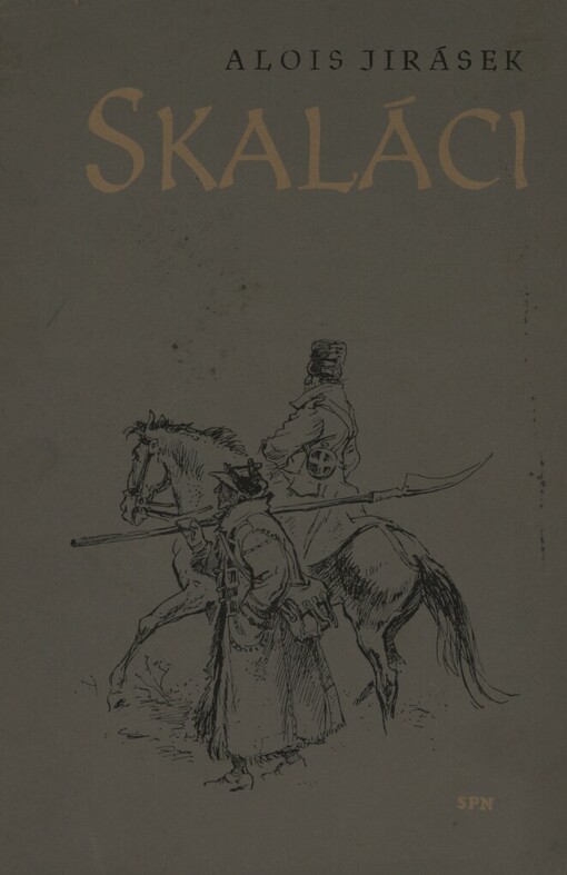 Skaláci :historický obraz z druhé polovice XVIII. století