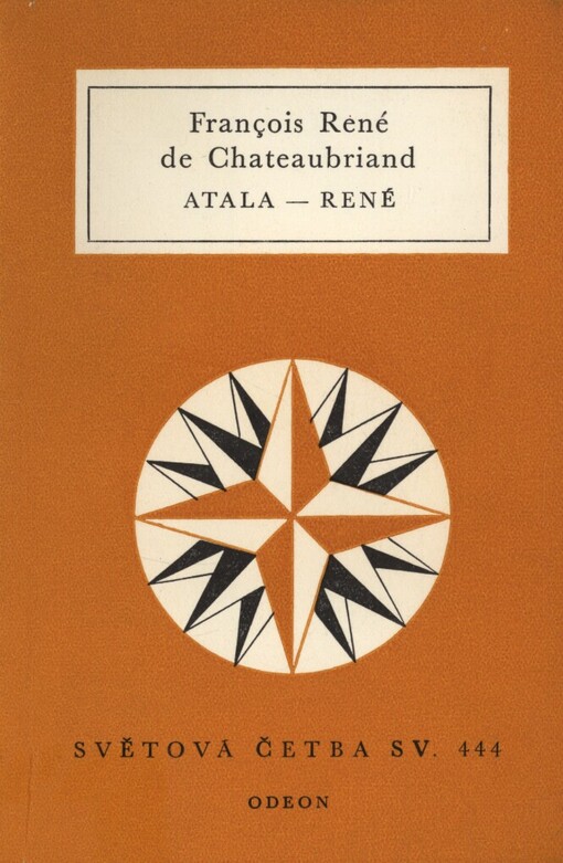 Atala, aneb, Láska indiánské dvojice v pustinách: René