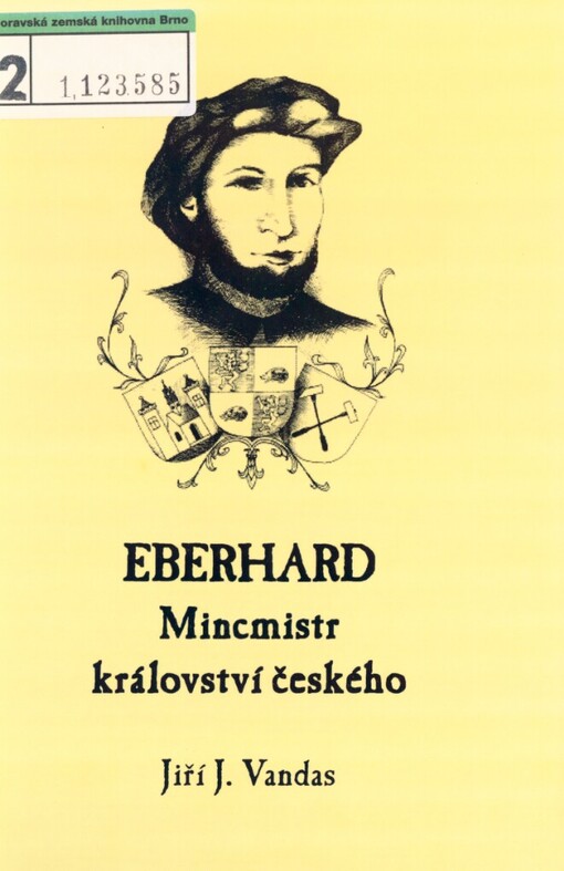 Eberhard Mincmistr království českého