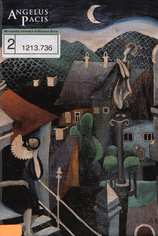Angelus Pacis :sborník prací k poctě Noemi Rejchrtové = collected essays in honour of Professor Noemi Rejchrtová written by her friends and disciples = Festschrift für Frau Professor Dr. Noemi Rejchrtová gewidmet vom Kreis ihrer Freunde und Schüller