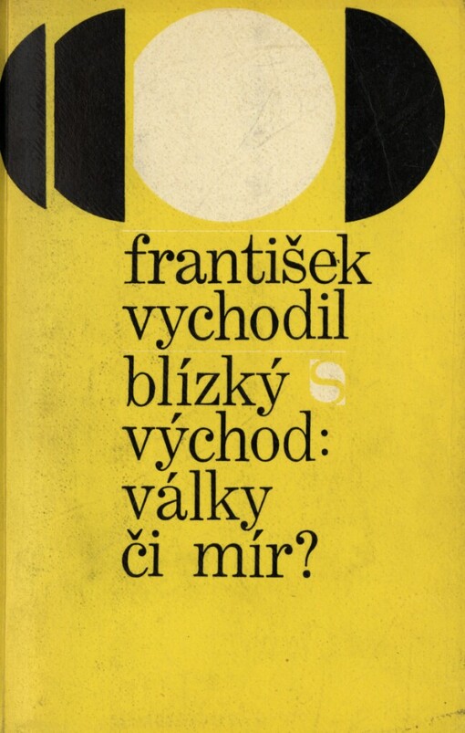 Blízký východ: války či mír?