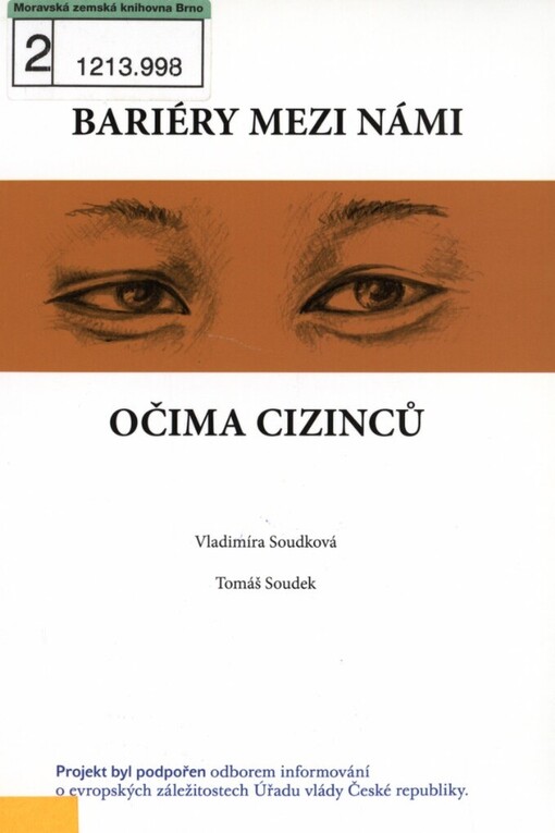 Bariéry mezi námi očima cizinců