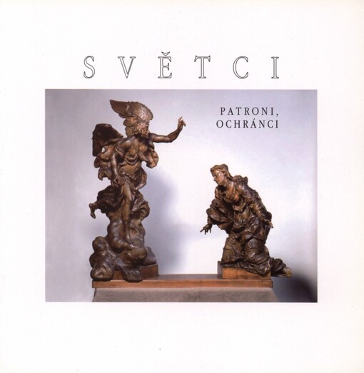 Světci: patroni, ochránci