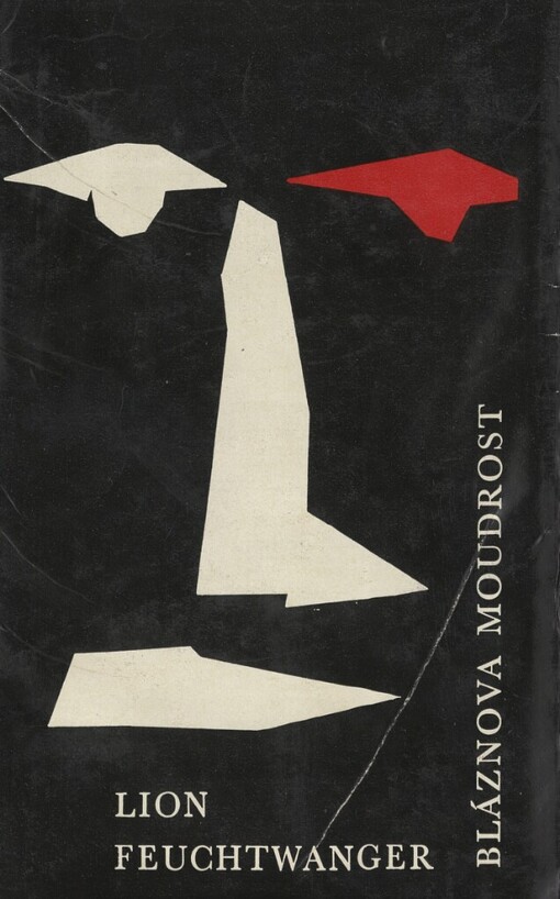 Bláznova moudrost, čili, Smrt a slavné zmrtvýchvstání Jeana Jacquesa Rouseaua