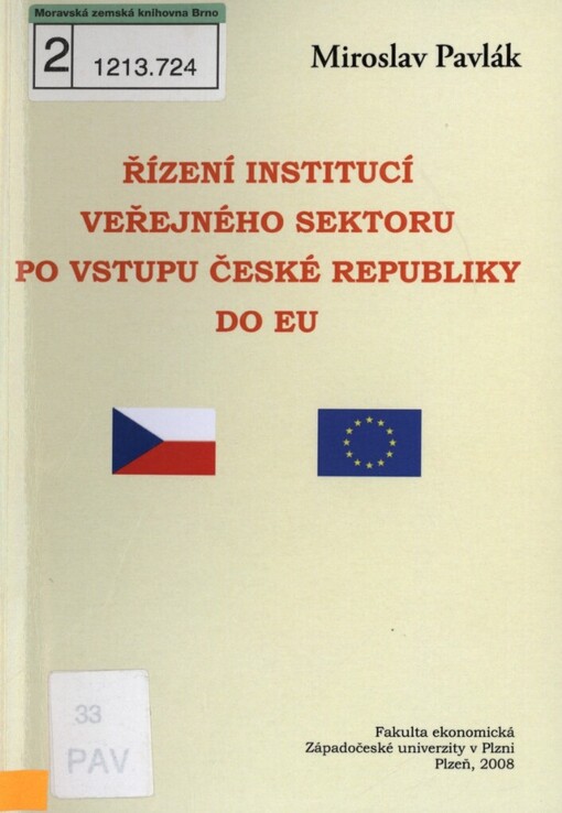 Řízení institucí veřejného sektoru po vstupu České republiky do EU