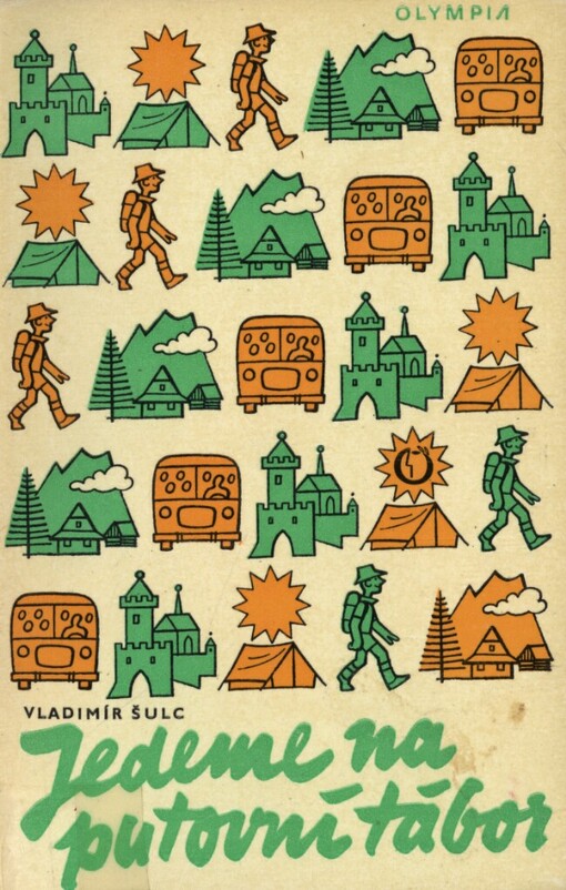 Jedeme na putovní tábor