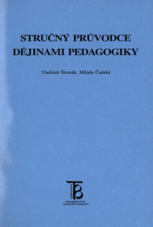 Stručný průvodce dějinami pedagogiky