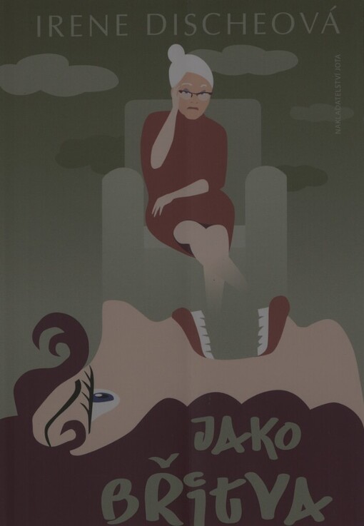 Jako břitva: náš život pod babiččiným dohledem