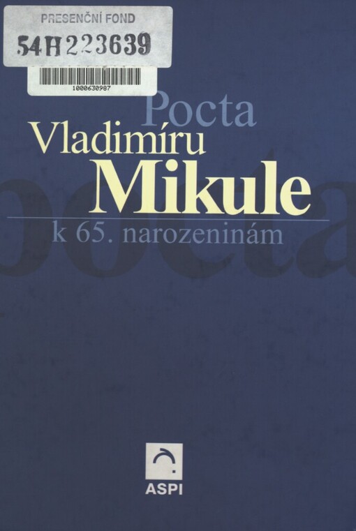 Pocta Doc. JUDr. Vladimíru Mikule k 65. narozeninám