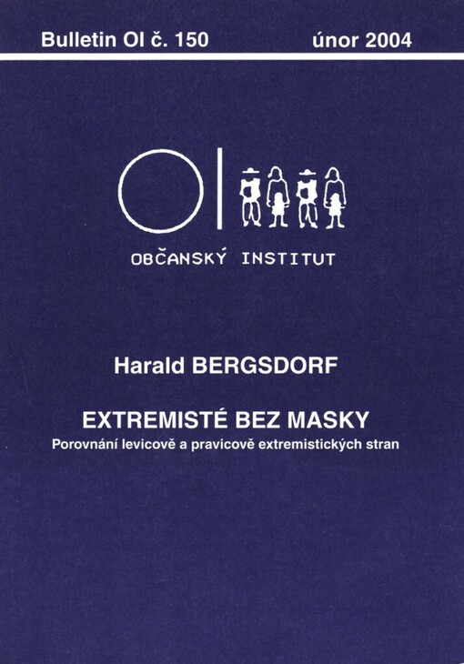 Extremisté bez masky: porovnání levicově a pravicově extremistických stran