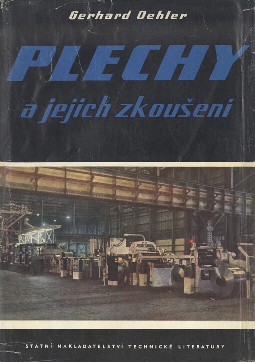 Plechy a jejich zkoušení