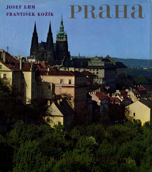 Praha v 88 barevných fotografiích