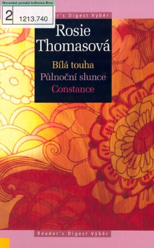 Bílá touha: Půlnoční slunce ; Constance