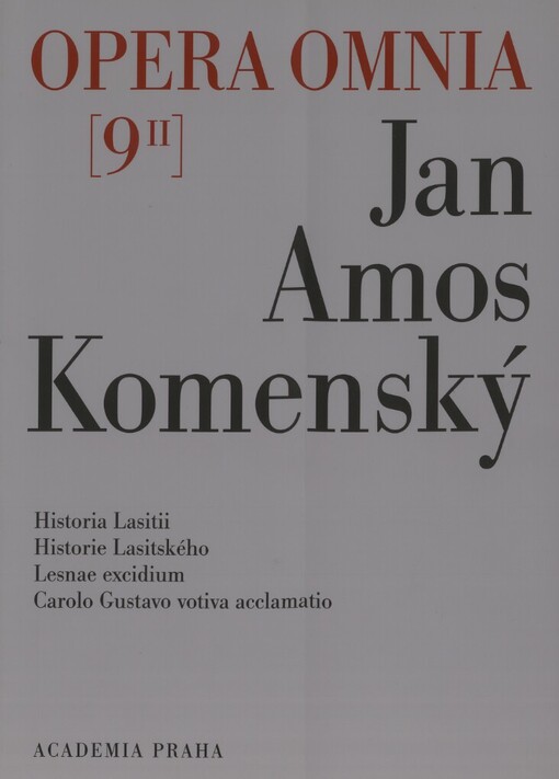 Dílo Jana Amose Komenského =: Johannis Amos Comenii Opera omnia, 9. díl/II