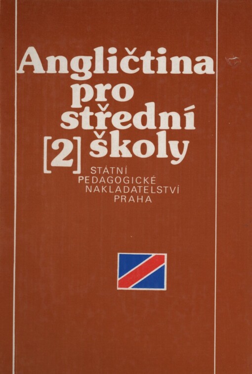 Angličtina 2: pro 2. ročník středních škol