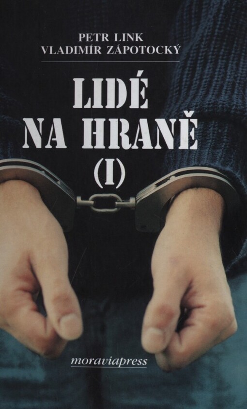 Lidé na hraně (I)