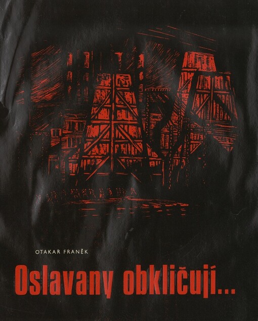 Oslavany obkličují-- :kronika prosincové generální stávky 1920 na Rosicku-Oslavansku