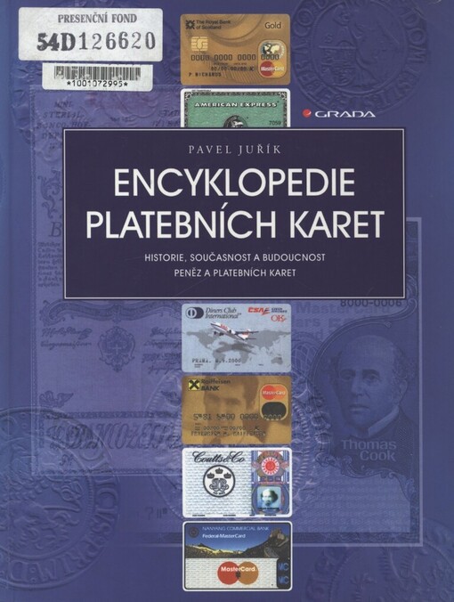 Encyklopedie platebních karet: historie, současnost a budoucnost peněz a platebních karet