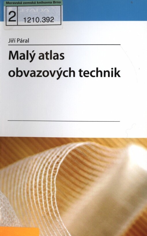Malý atlas obvazových technik