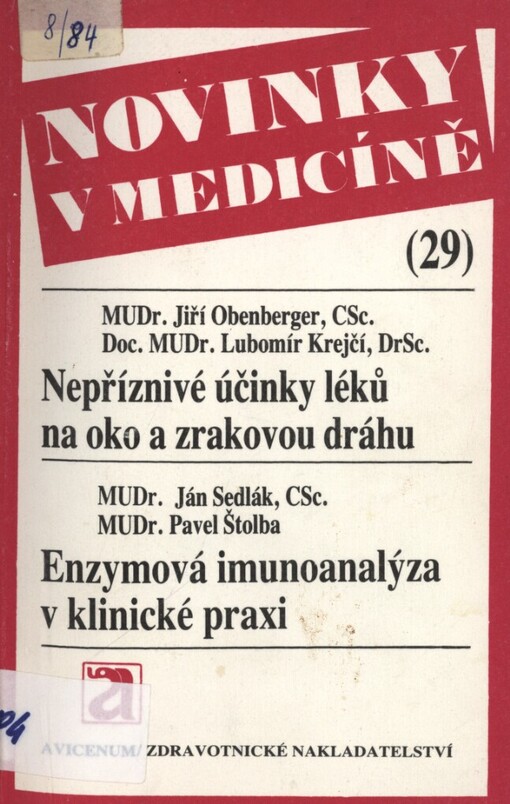 Nepříznivé účinky léků na oko a zrakovou dráhu