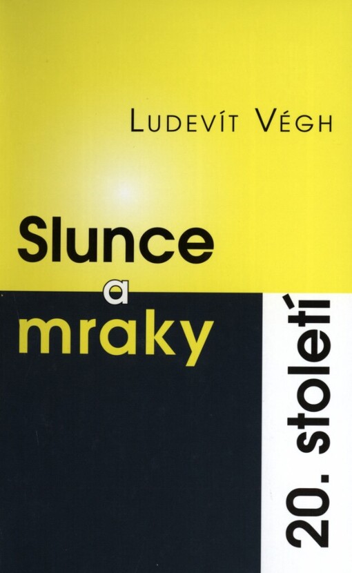Slunce a mraky 20. století