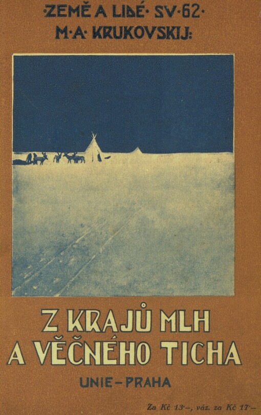 Z krajů mlh a věčného ticha :(povídky z ruského severu)