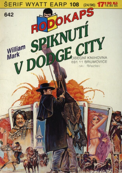 Spiknutí v Dodge City