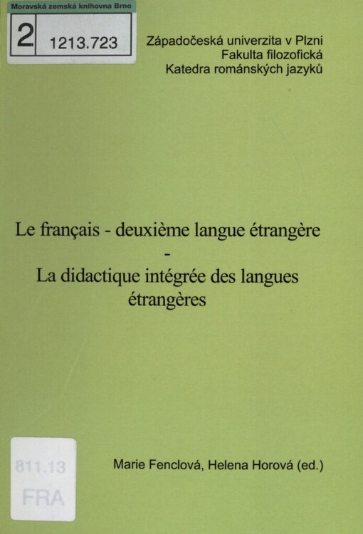 français - deuxième langue étrangère, La didactique intégrée des langues étrangères: actes du colloque international