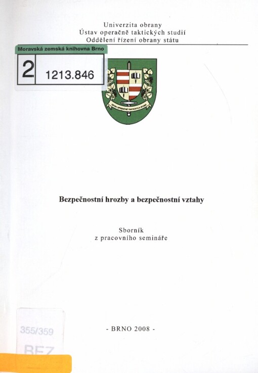 Bezpečnostní hrozby a bezpečnostní vztahy: sborník z pracovního semináře