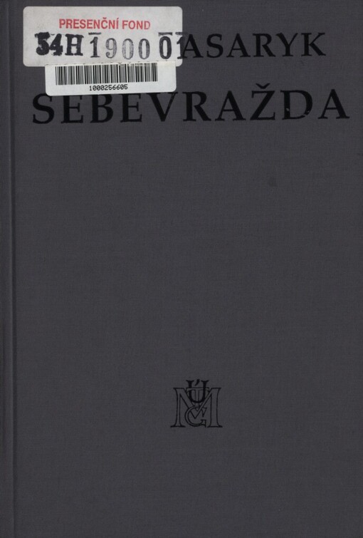 Sebevražda hromadným jevem společenským moderní osvěty