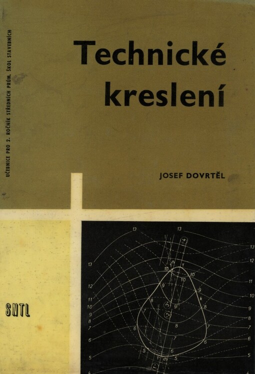 Technické kreslení pro 2. ročník středních průmyslových škol stavebních