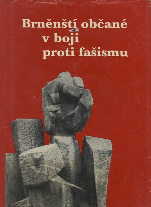 Brněnští občané v boji proti fašismu