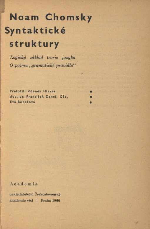 Syntaktické struktury :logický základ teorie jazyka : o pojmu 