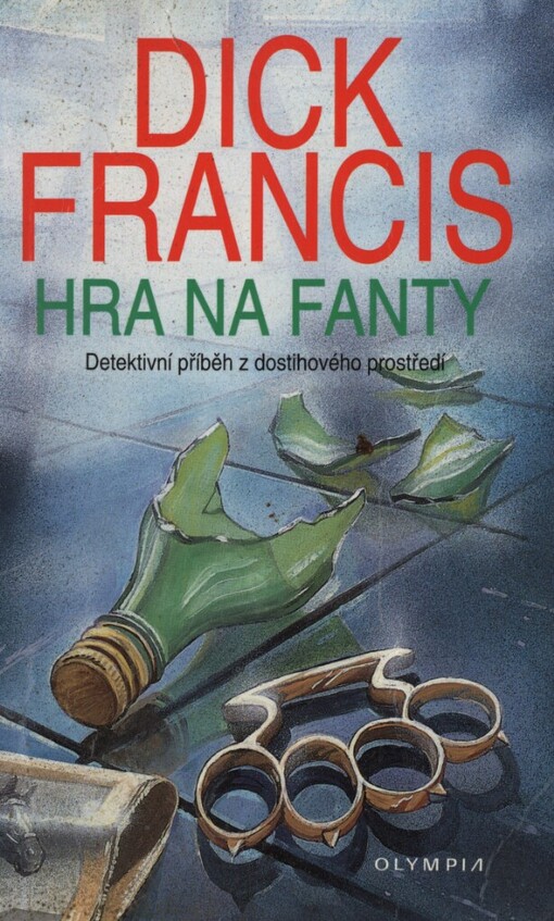 Hra na fanty: detektivní příběh z dostihového prostředí, 2. vyd.