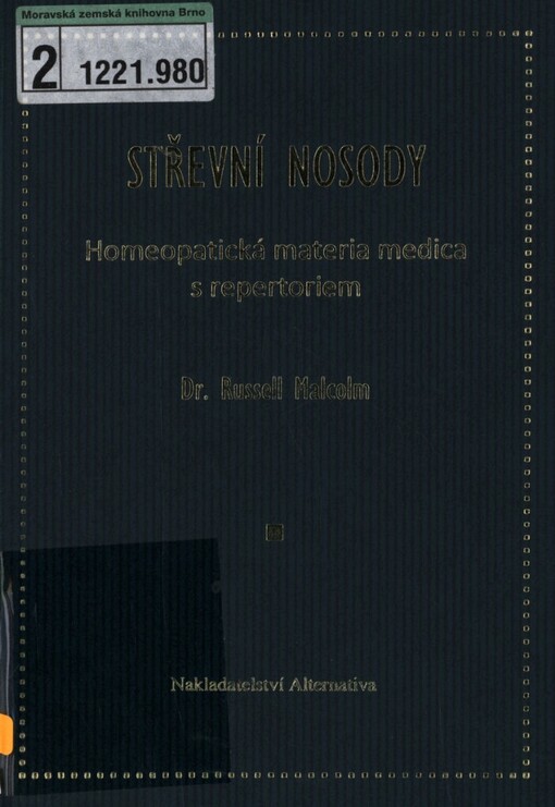 Střevní nosody: homeopatická materia medica s repertoriem