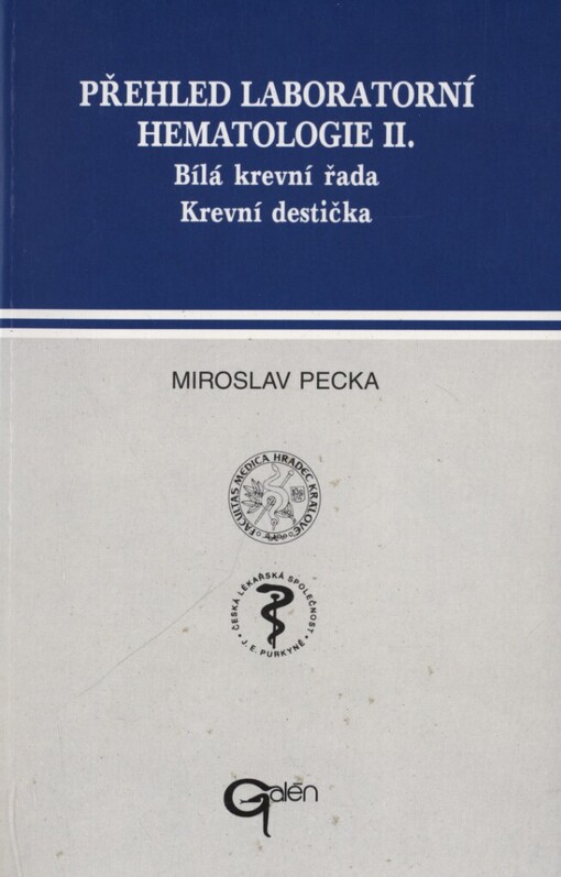 Přehled laboratorní hematologie.II,Bílá krevní řada - Krevní destička