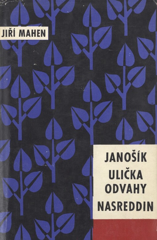 Janošík: Ulička odvahy ; Nasreddin