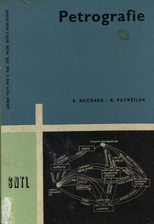 Petrografie pro 2. ročník průmyslových škol geologických :Učeb. text.