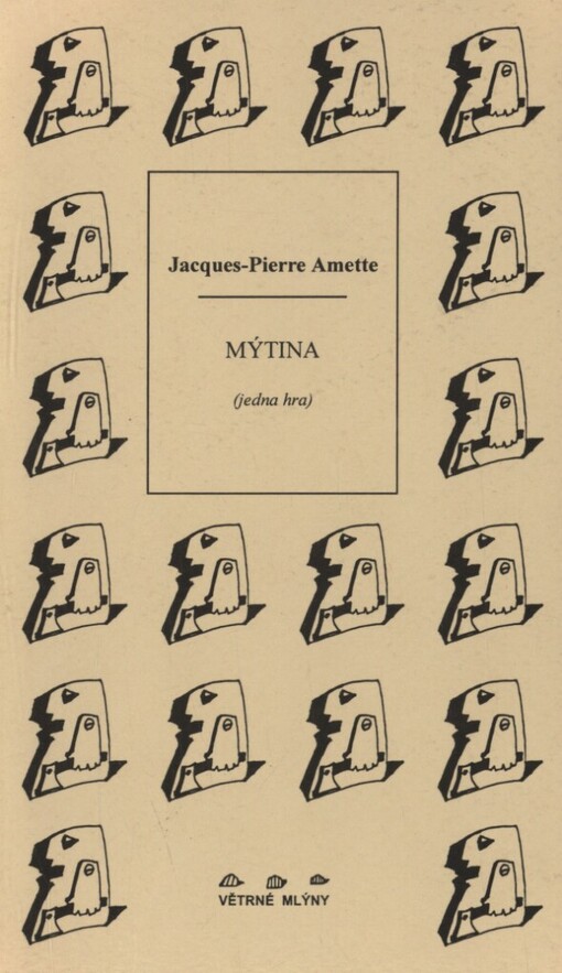 Mýtina: (jedna hra)