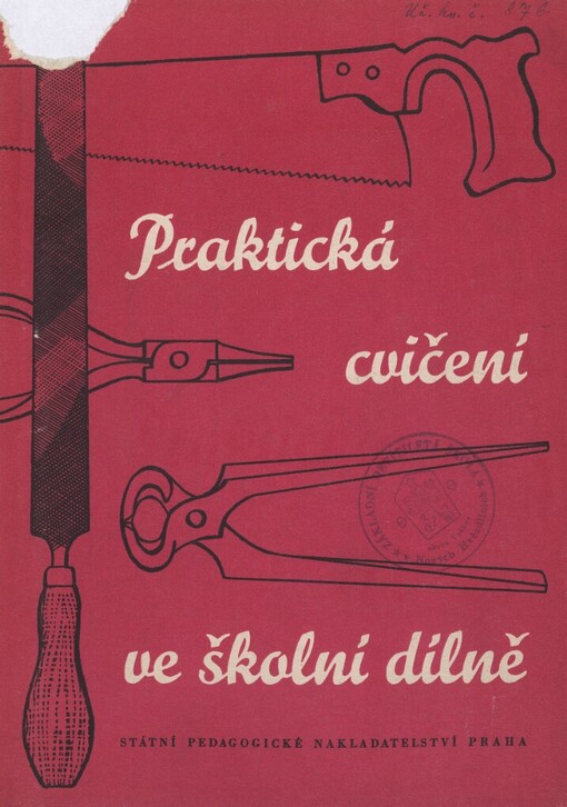 Praktická cvičení ve školní dílně v 6. až 8. postupném ročníku