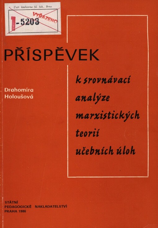 Příspěvek k srovnávací analýze marxistických teorií učebních úloh