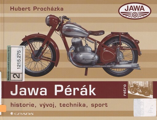 Jawa 250/350 Pérák: historie, vývoj, technika, sport