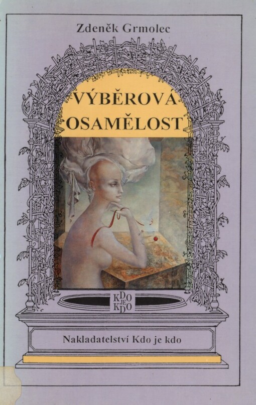 Výběrová osamělost: povídky